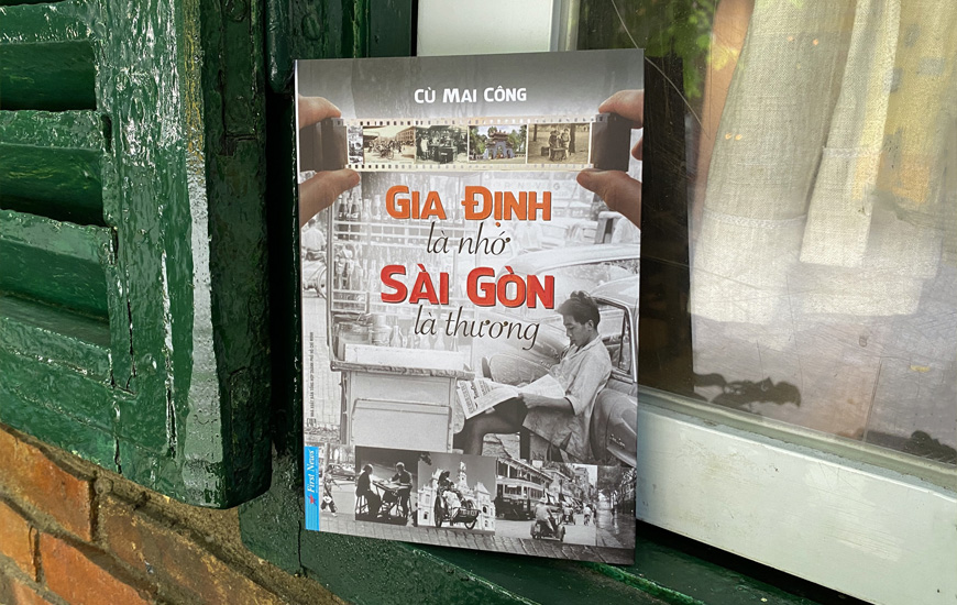 Gia Định Là Nhớ - Sài Gòn Là Thương - Cù Mai Công - 2