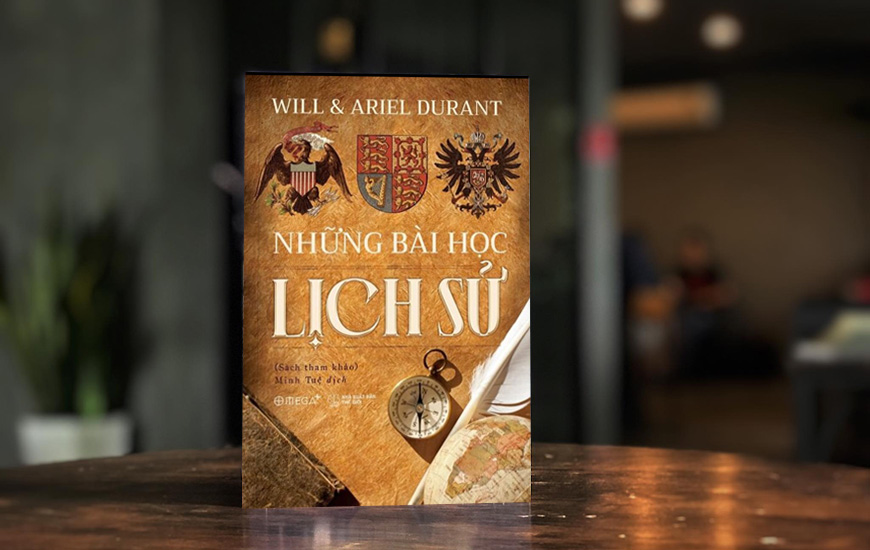 Những Bài Học Lịch Sử  - Will, Ariel Durant