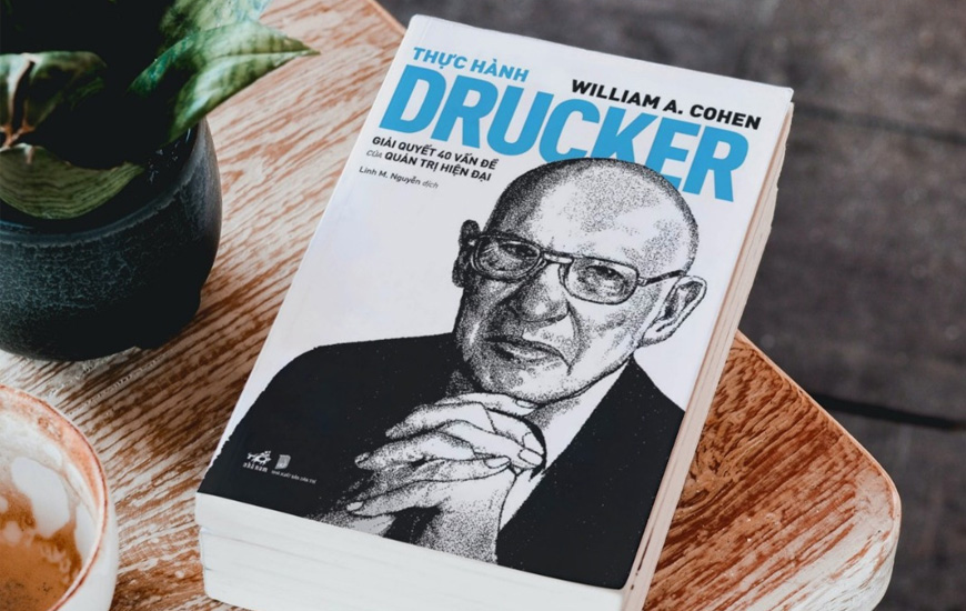 Sách Thực Hành Drucker. Tác giả William A. Cohen