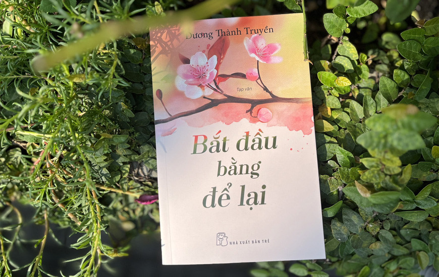 Bắt Đầu Bằng Để Lại - Dương Thành Truyền - 2