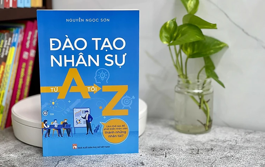 Đào Tạo Nhân Sự Từ A Đến Z - Nguyễn Ngọc Sơn