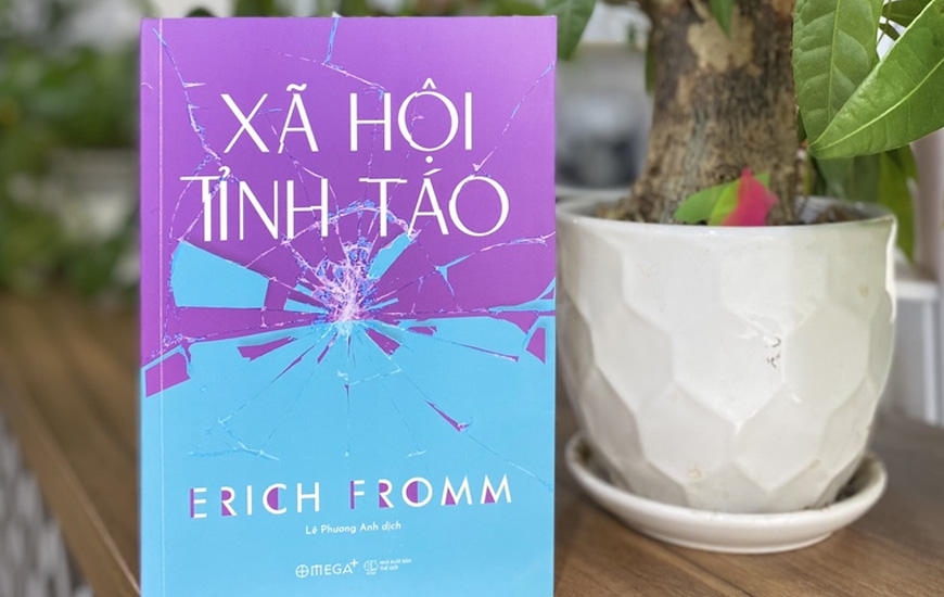 Xã Hội Tỉnh Táo - Erich Fromm - 2