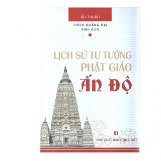 Lịch Sử Tư Tưởng Phật Giáo Ấn Độ