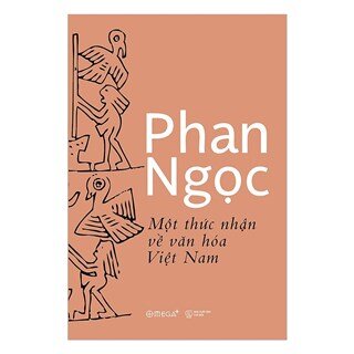 Một Thức Nhận Về Văn Hóa Việt Nam