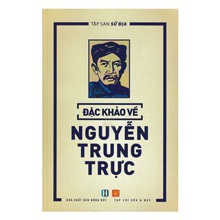 Đặc Khảo Về Nguyễn Trung Trực