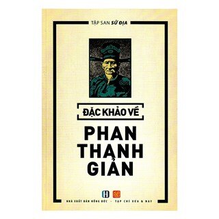 Đặc Khảo Về Phan Thanh Giản