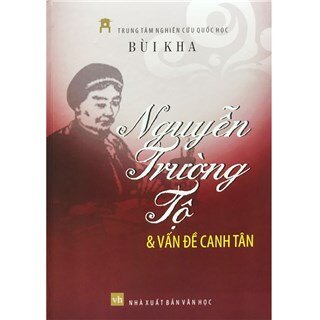 Nguyễn Trường Tộ và vấn đề canh tân