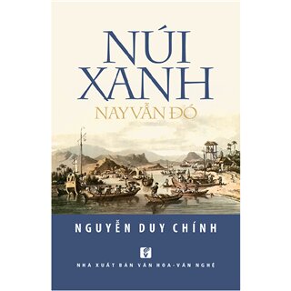 Núi xanh nay vẫn đó