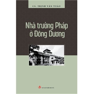 Nhà Trường Pháp Ở Đông Dương