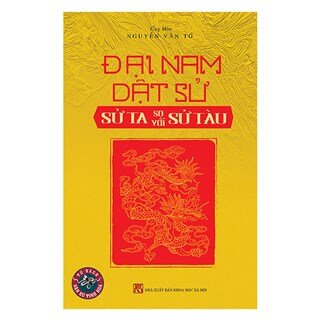 Đại Nam Dật Sử Và Sử Ta So Với Sử Tàu