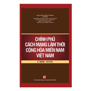 Chính Phủ Cách Mạng Lâm Thời Cộng Hòa Miền Nam Việt Nam (1969-1976)