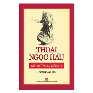 Thoại Ngọc Hầu Qua Những Tài Liệu Mới