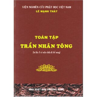 Toàn tập Trần Nhân Tông