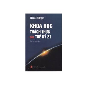 Khoa học thách thức của thế kỷ 21