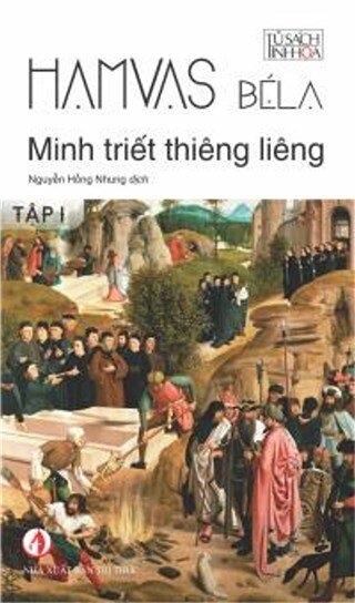 Minh Triết Thiêng Liêng - Tập 1