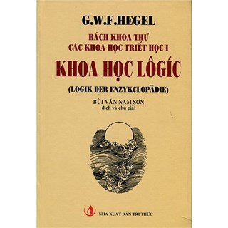 Bách Khoa Thư Các Khoa Học Triết Học I - Khoa Học Lôgíc