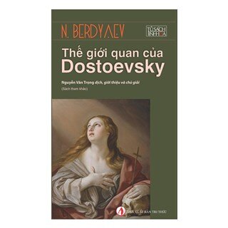 Thế Giới Quan Của Dostoevsky