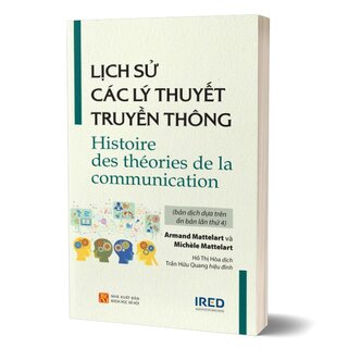 Lịch Sử Các Lý Thuyết Truyền Thông