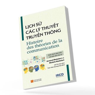 Lịch Sử Các Lý Thuyết Truyền Thông