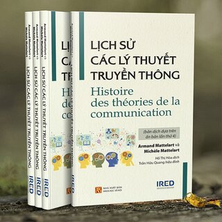 Lịch Sử Các Lý Thuyết Truyền Thông