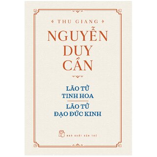 Lão Tử Tinh Hoa, Lão Tử Đạo Đức Kinh