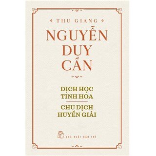 Dịch Học Tinh Hoa, Chu Dịch Huyền Giải