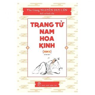 Trang Tử Nam Hoa Kinh (Tập 1)