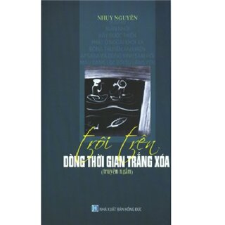 Trôi trên dòng thời gian trắng xóa