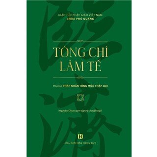 Tông Chỉ Lâm Tế – Thích Nguyên Chơn