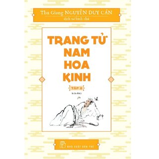 Trang Tử Nam Hoa Kinh - Tập 2