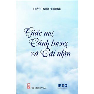 Giấc Mơ, Cảnh Tượng Và Cái Nhìn