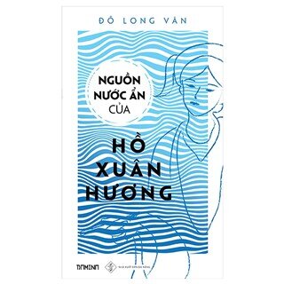 Nguồn Nước Ẩn Của Hồ Xuân Hương