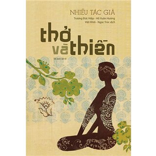 Thở Và Thiền (Tái Bản 2019)