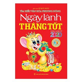 Ngày Lành Tháng Tốt 2020