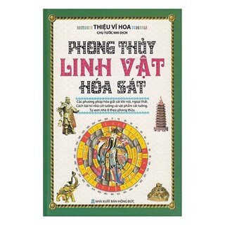 Phong Thủy Linh Vật Hóa Sát