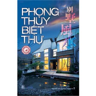 Phong Thuỷ Biệt Thự