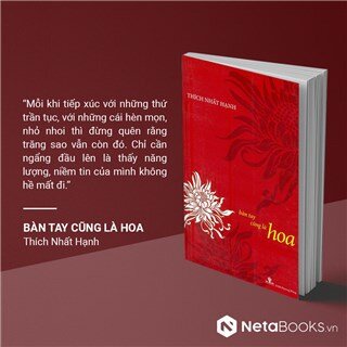 Bàn Tay Cũng Là Hoa (Tái Bản 2015)