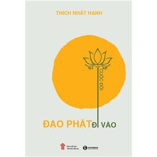 Đạo Phật Đi Vào Cuộc Đời