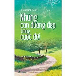 Những Con Đường Đẹp Trong Cuộc Đời