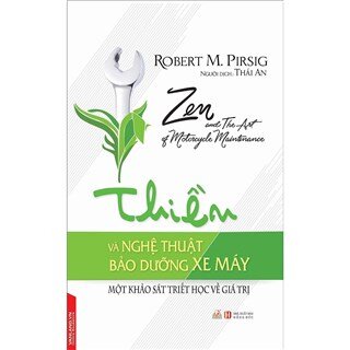 Thiền Và Nghệ Thuật Bảo Dưỡng Xe Máy