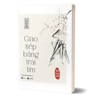 Giao Tiếp Bằng Trái Tim