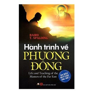 Hành Trình Về Phương Đông (Văn Lang)