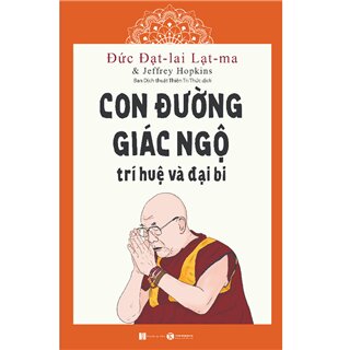 Con đường giác ngộ - Trí huệ và đại bi