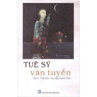 Tuệ Sỹ Văn Tuyển - Tập II: Triết học