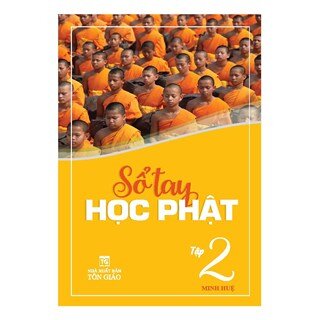 Sổ Tay Học Phật - Tập 2