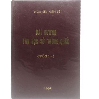 Đại Cương Văn Học Sử Trung Quốc Cuốn 1-3