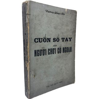 Cuốn Sổ Tay Của Người Chơi Cổ Ngoạn