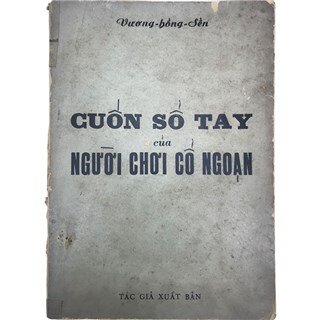 Cuốn Sổ Tay Của Người Chơi Cổ Ngoạn