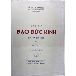 Lão Tử Đạo Đức Kinh Quốc Văn Giải Thích Quyển 1