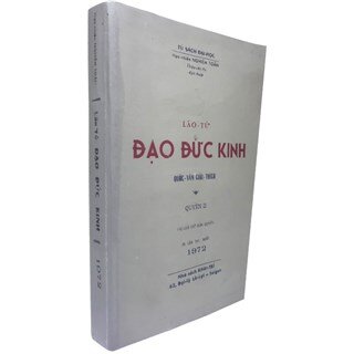 Lão Tử Đạo Đức Kinh Quốc Văn Giải Thích Quyển 2